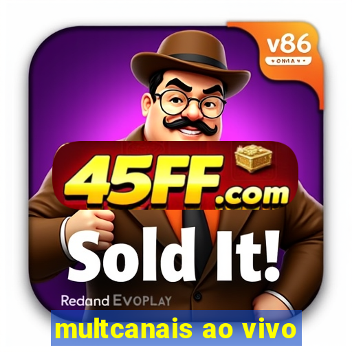 multcanais ao vivo